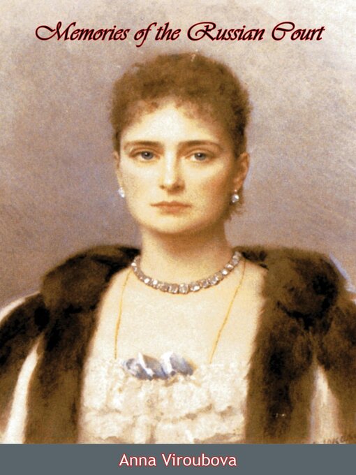 Cover image for Memories of the Russian Court
